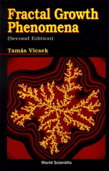 Fractal Growth Phenomena (2nd Edition)