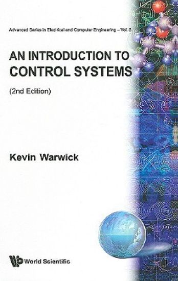 Introduction To Control Systems, An (2nd Edition)
