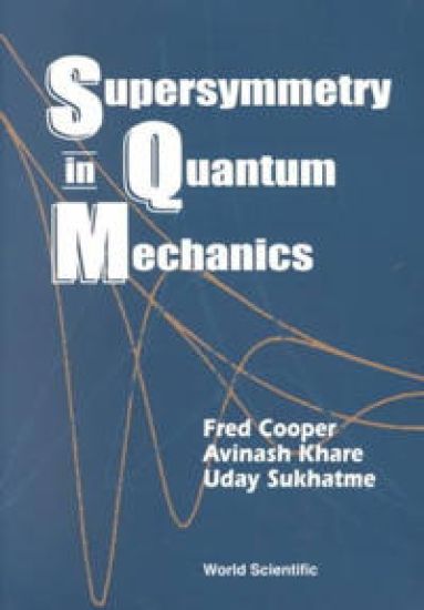 Supersymmetry In Quantum Mechanics