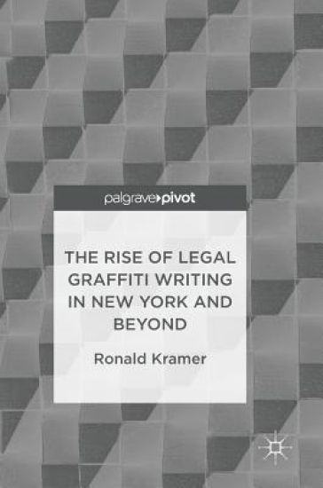 The Rise of Legal Graffiti Writing in New York and Beyond
