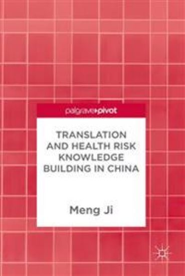 Translation and Health Risk Knowledge Building in China
