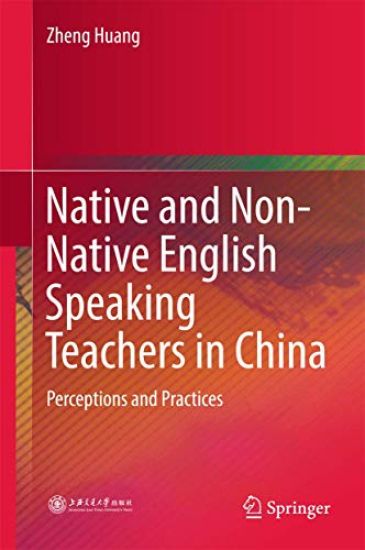 Native and Non-Native English Speaking Teachers in China