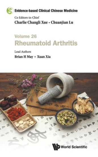 Evidence-based Clinical Chinese Medicine - Volume 26: Rheumatoid Arthritis