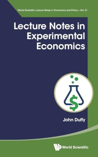 Lecture Notes In Experimental Economics