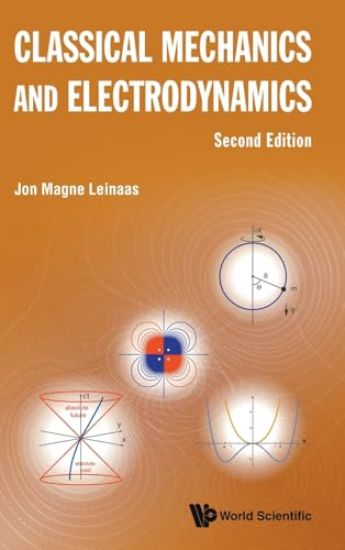 Kansikuva: Classical Mechanics And Electrodynamics