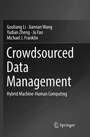Crowdsourced Data Management