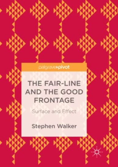 The Fair-Line and the Good Frontage