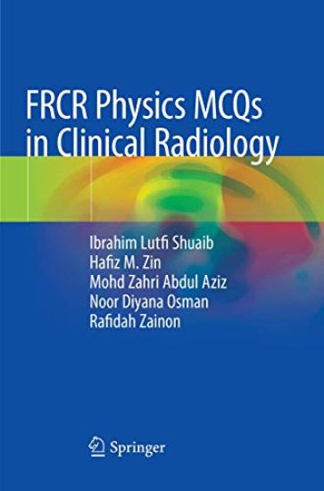 FRCR Physics MCQs in Clinical Radiology