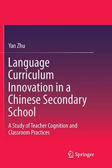Language Curriculum Innovation in a Chinese Secondary School