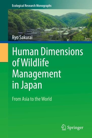 Human Dimensions of Wildlife Management in Japan