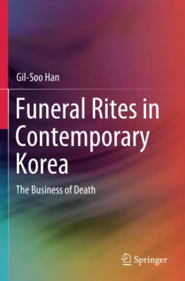 Funeral Rites in Contemporary Korea