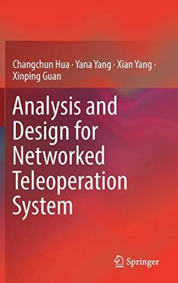 Analysis and Design for Networked Teleoperation System