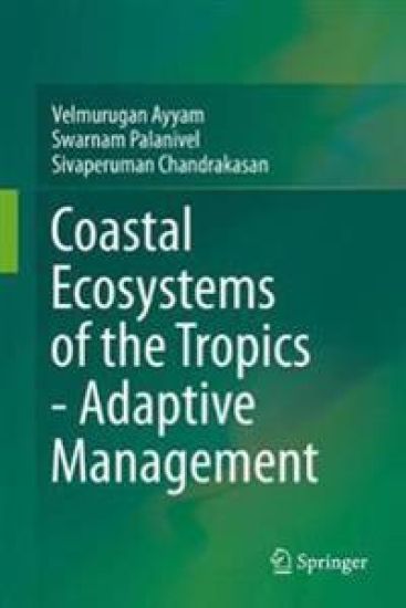 Coastal Ecosystems of the Tropics - Adaptive Management