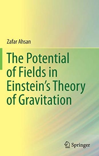The Potential of Fields in Einstein's Theory of Gravitation