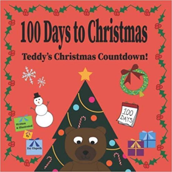 100 Days to Christmas: Teddy's Christmas Countdown!