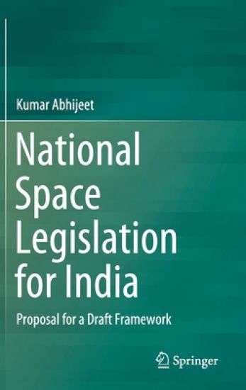 National Space Legislation for India