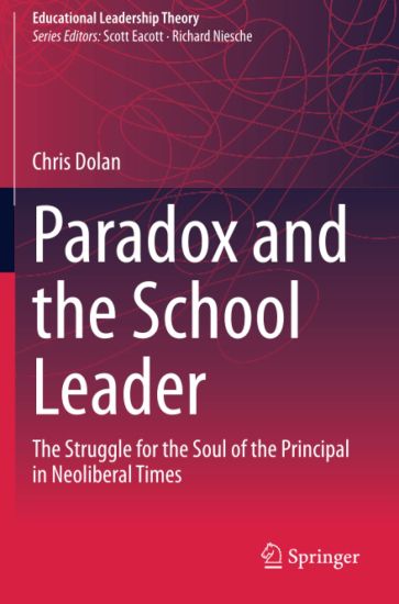 Paradox and the School Leader
