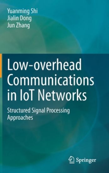 Low-overhead Communications in IoT Networks