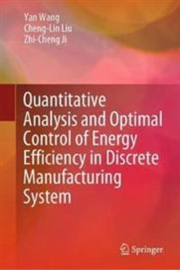 Quantitative Analysis and Optimal Control of Energy Efficiency in Discrete Manufacturing System