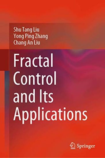 Fractal Control and Its Applications