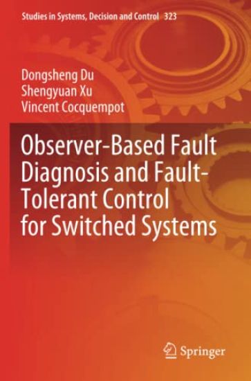 Observer-Based Fault Diagnosis and Fault-Tolerant Control for Switched Systems