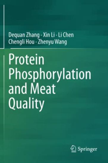 Protein Phosphorylation and Meat Quality