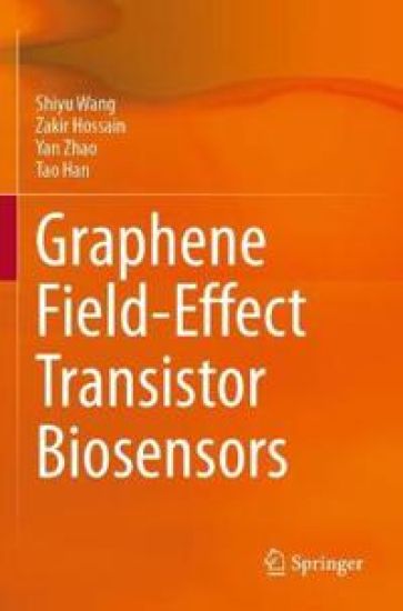 Graphene Field-Effect Transistor Biosensors