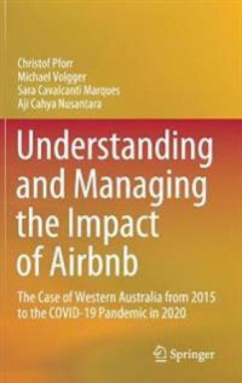 Understanding and Managing the Impact of Airbnb