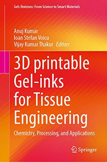 3D printable Gel-inks for Tissue Engineering