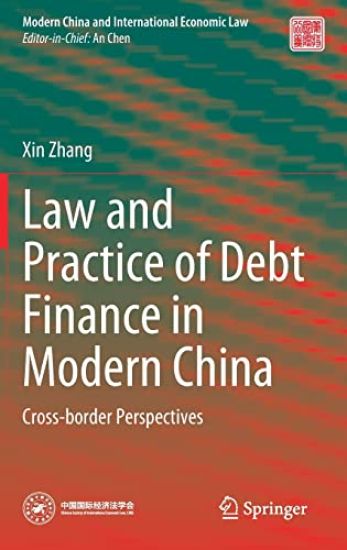 Law and Practice of Debt Finance in Modern China