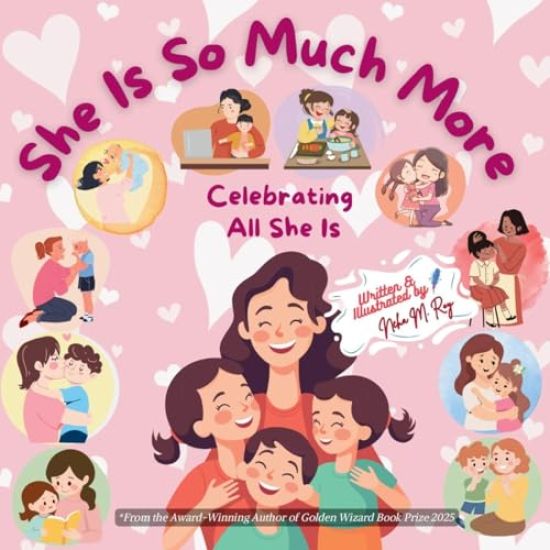 She Is So Much More