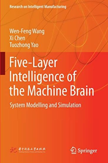 Five-Layer Intelligence of the Machine Brain