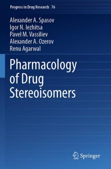 Pharmacology of Drug Stereoisomers