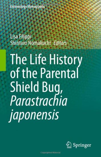 The Life History of the Parental Shield Bug, Parastrachia japonensis