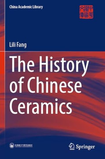 The History of Chinese Ceramics