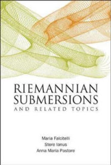 Riemannian Submersions And Related Topics