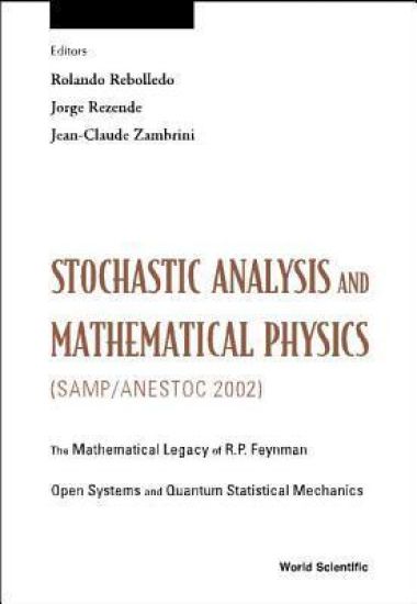Stochastic Analysis And Mathematical Physics (Samp/anestoc 2002)