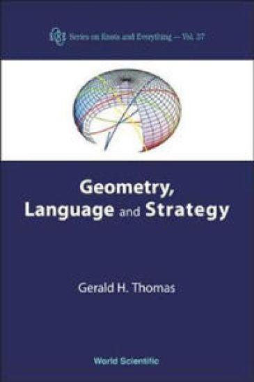 Geometry, Language And Strategy