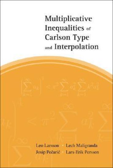 Multiplicative Inequalities Of Carlson Type And Interpolation