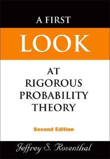 First Look At Rigorous Probability Theory, A (2nd Edition)