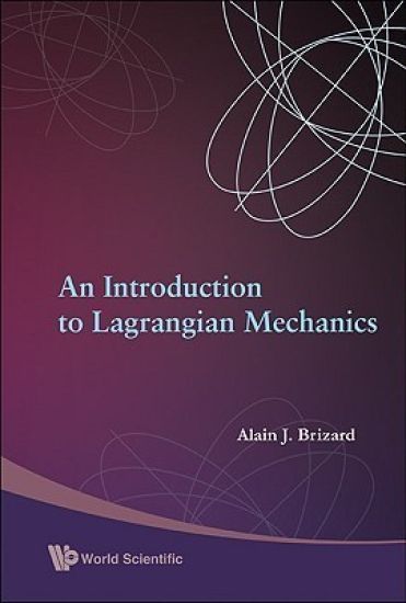 Introduction To Lagrangian Mechanics, An