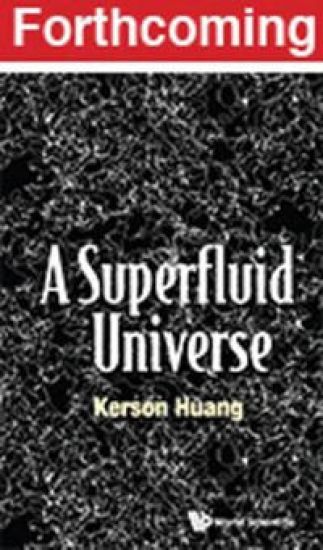 Superfluid Universe, A