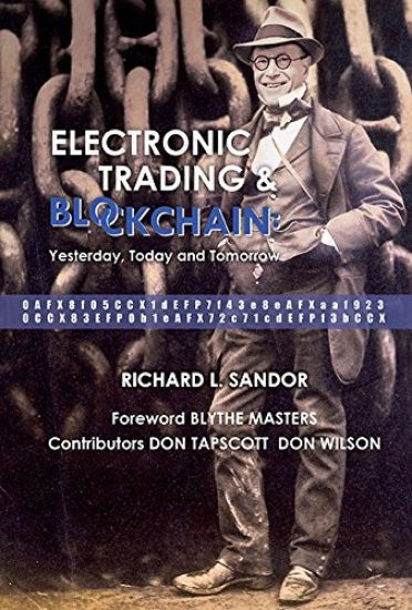 Electronic Trading And Blockchain: Yesterday, Today And Tomorrow