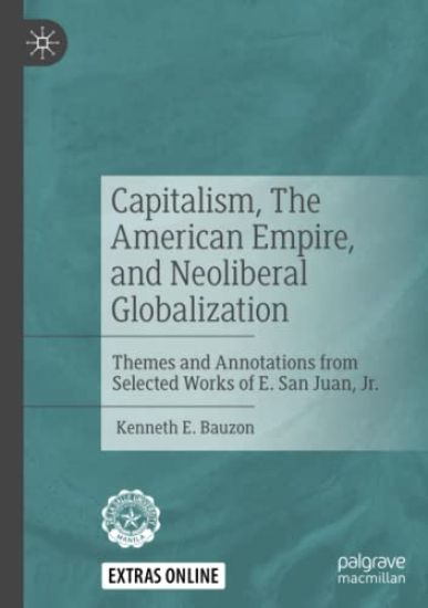 Capitalism, The American Empire, and Neoliberal Globalization