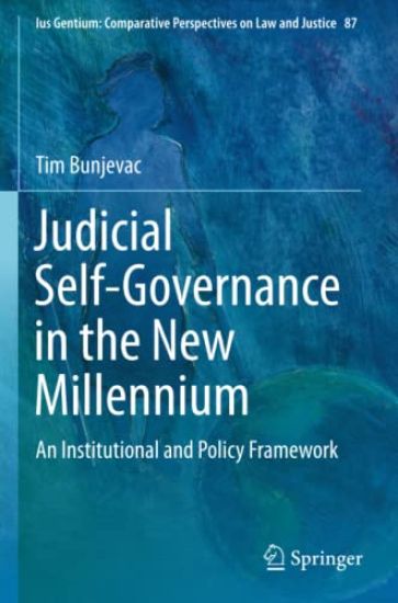 Judicial Self-Governance in the New Millennium