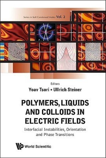 Polymers, Liquids And Colloids In Electric Fields: Interfacial Instabilites, Orientation And Phase Transitions