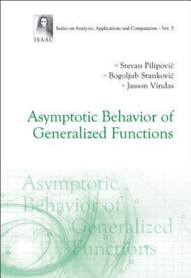 Asymptotic Behavior Of Generalized Functions