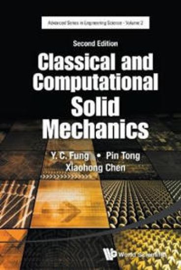 Classical And Computational Solid Mechanics
