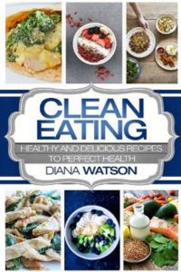 Clean Eating For Beginners