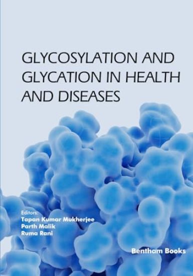 Glycosylation and Glycation in Health and Diseases